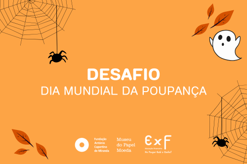 Desafio do Dia Mundial da Poupança: Poupar não tem de ser um terror! 🎃