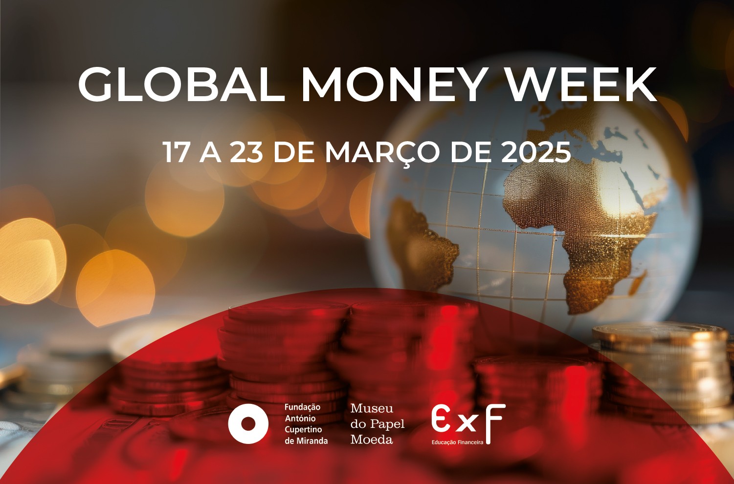 Global Money Week chegou ao No Poupar Está o Ganho!