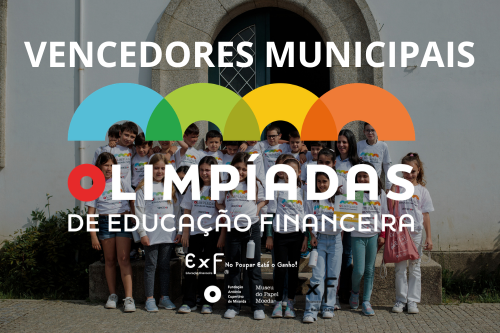 Já são conhecidos os vencedores municipais das Olimpíadas de Educação Financeira de 2025/2026 🏆