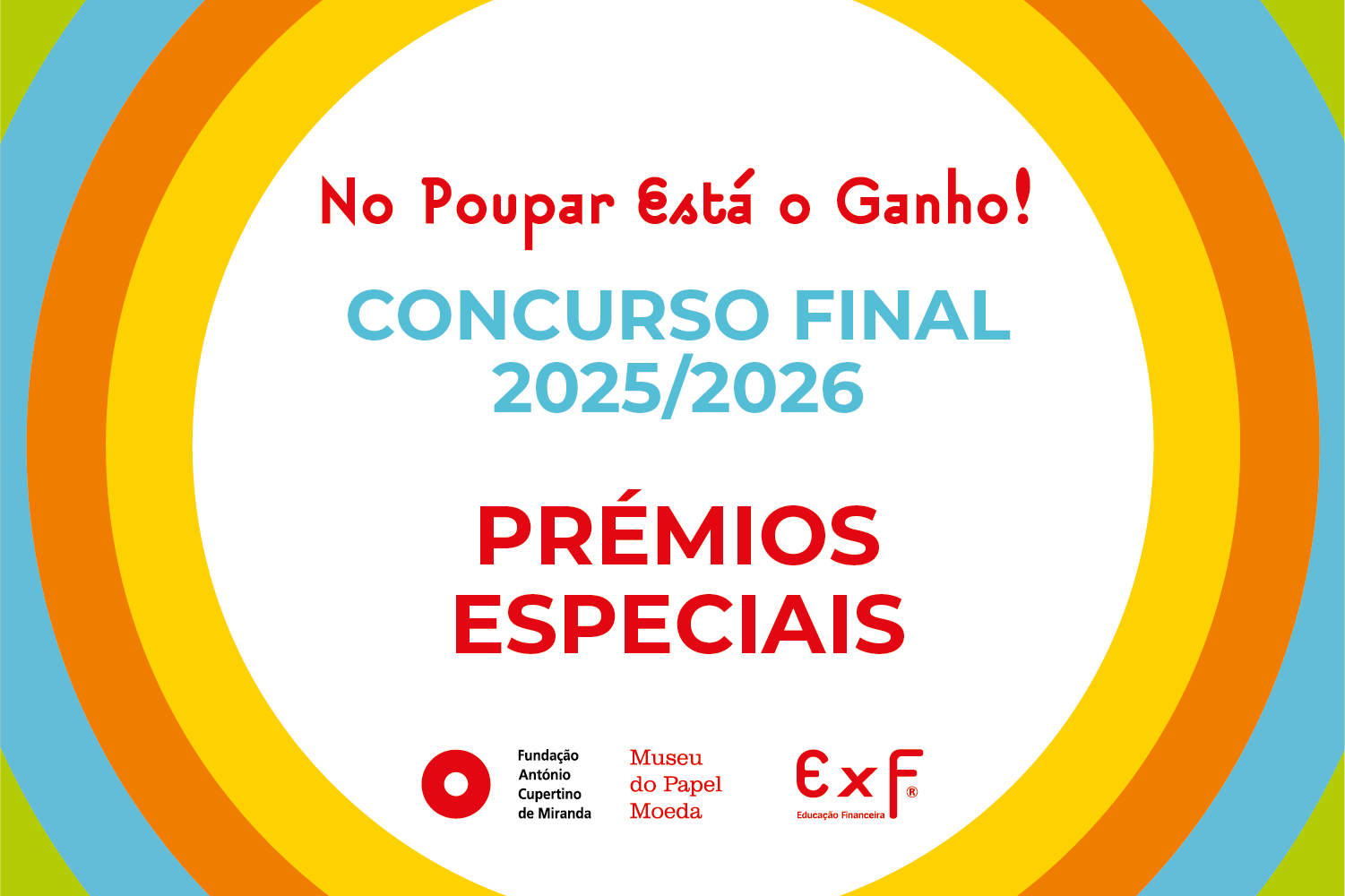 Descubra os Vencedores dos Prémios Especiais do Concurso Final de 2025/2026!